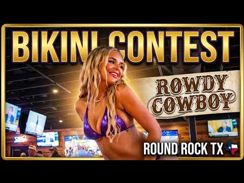 Bikini Contest 26 –  Rowdy Cowboy Round Rock Texas.  The Gorgeous Ladies of the Rowdy Cowboy  Austin